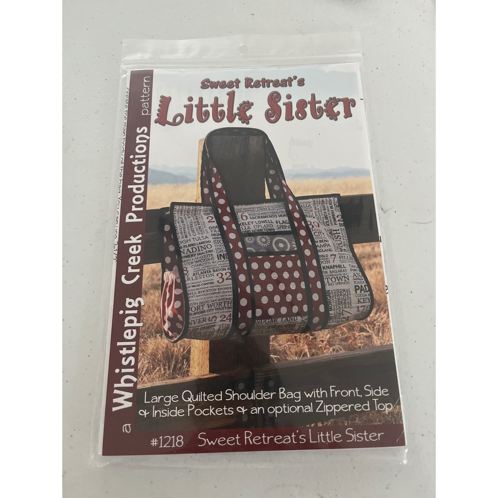 Whistlepig Creek Productions Sweet Retreat's Little Sister Bag Pattern #1218